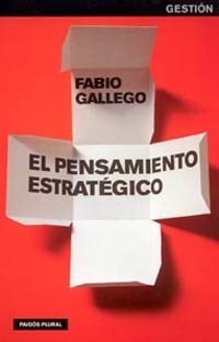El pensamiento estrat�gico