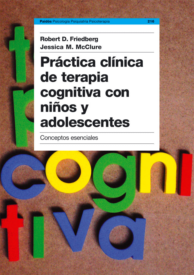 Pr�ctica cl�nica de terapia cognitiva con ni�os y adolescentes