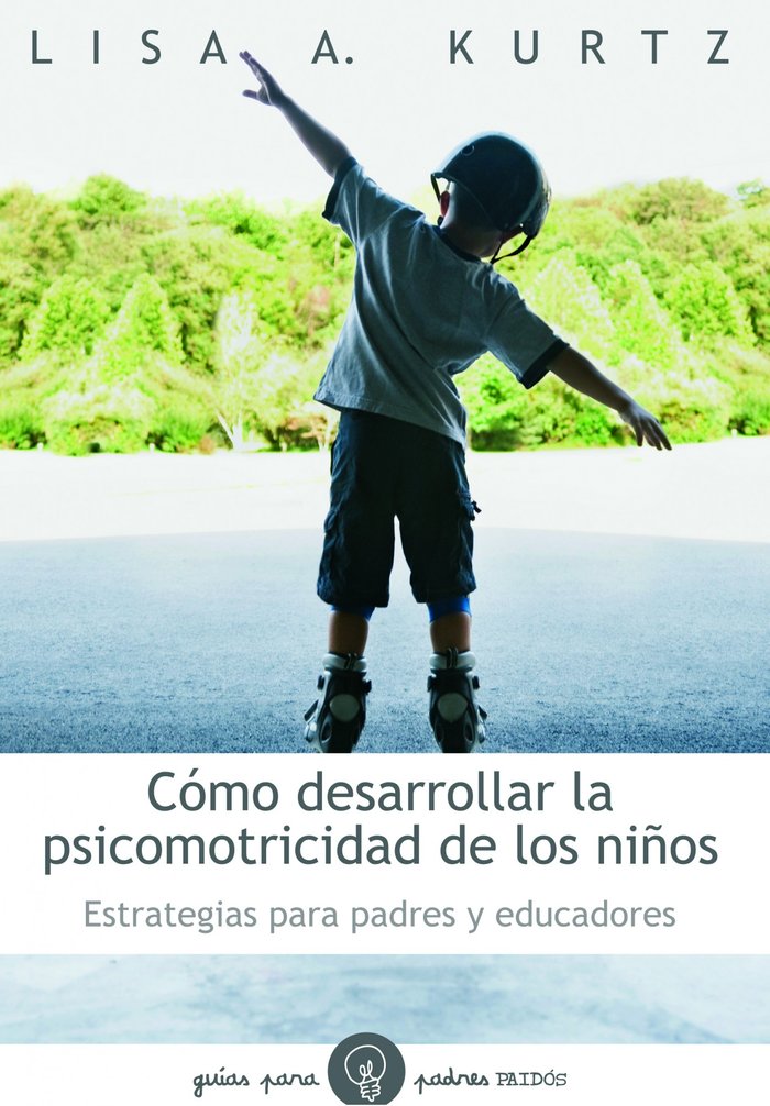 C�mo desarrollar la psicomotricidad de los ni�os