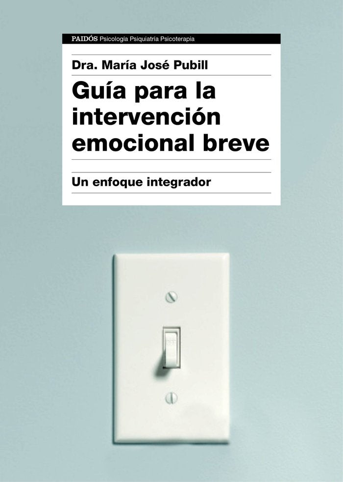 Gu�a para la intervenci�n emocional breve