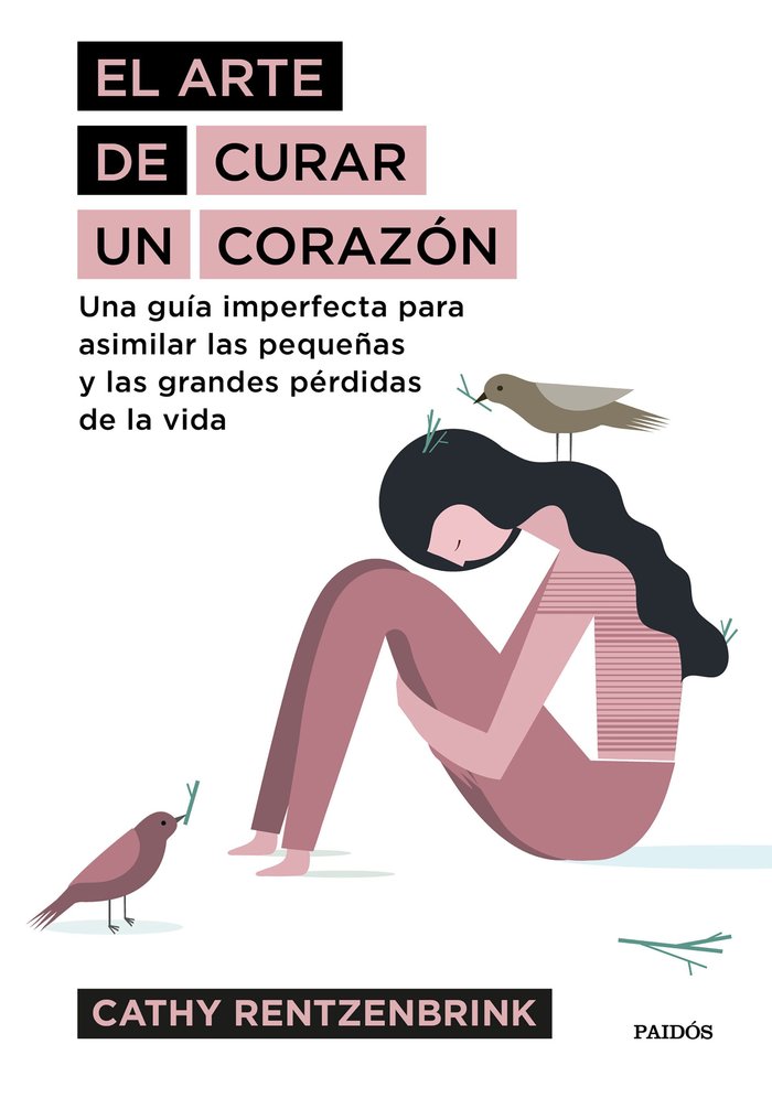 El arte de curar un coraz�n