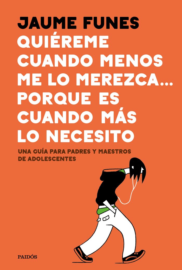 Qui�reme cuando menos me lo merezca... porque es cuando m�s lo necesito