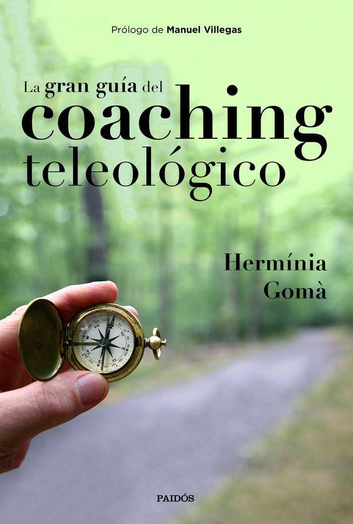 La gran gu�a del coaching teleol�gico