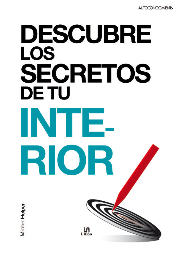 Descubre Los Secretos De Tu Interior