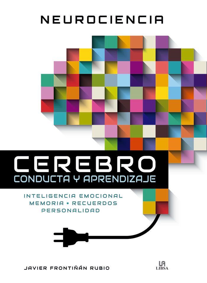 Neurociencia Cerebro Conducta y Aprendizaje