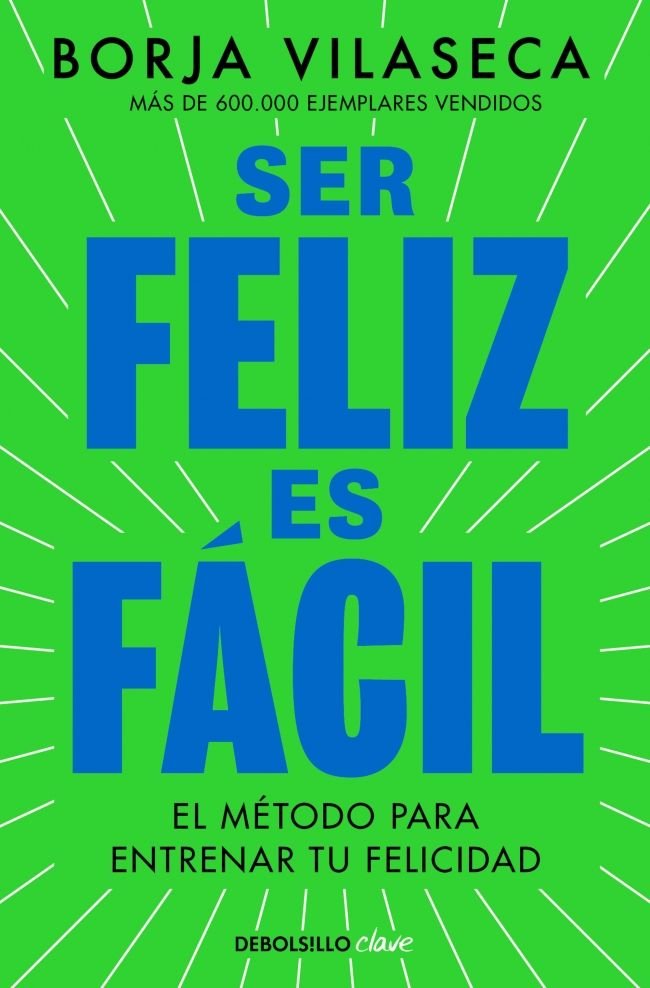 Ser Feliz Es Facil
