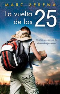 VUELTA DE LOS 25,LA