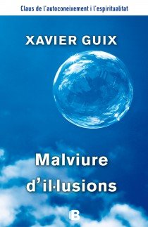 Malviure d'il�lusions