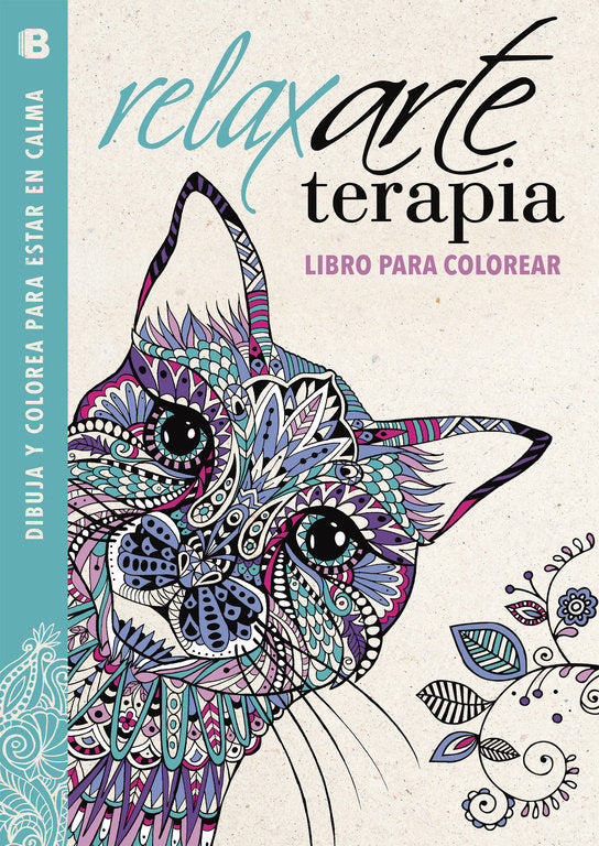 RelaxArteTerapia. Libro para colorear (Colecci�n Arte Terapia)