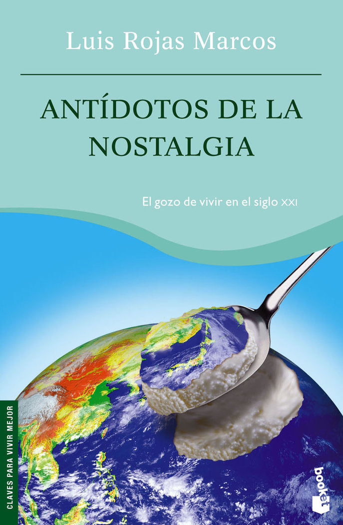 Ant�dotos de la nostalgia