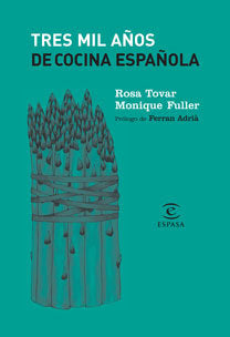 Tres mil a�os de cocina espa�ola