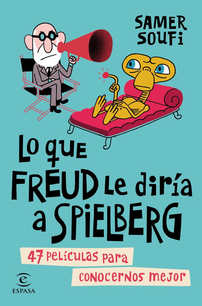 Lo que Freud le dir�a a Spielberg