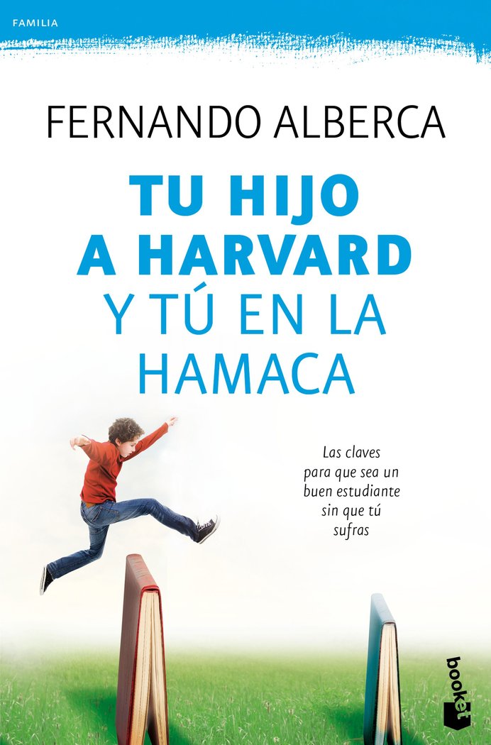 Tu hijo a Harvard y t� en la hamaca