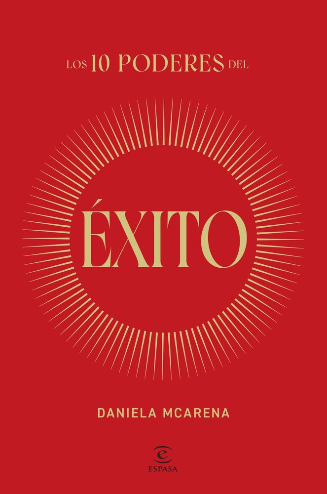 Los 10 Poderes Del Exito