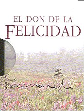 El don de la felicidad