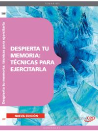 Despierta tu memoria: t�cnicas para ejercitarla