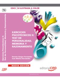 Ejercicios Psicot�cnicos II: Test de Personalidad, Memoria y Razonamiento