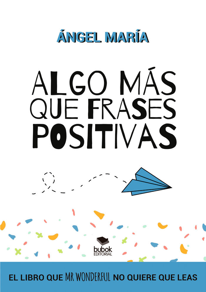 Algo Mas Que Frases Positivas