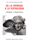 De la hipnosis a la sofrolog�a
