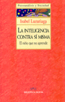 La inteligencia contra s� misma