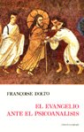 Evangelio ante el psicoan�lisis, El