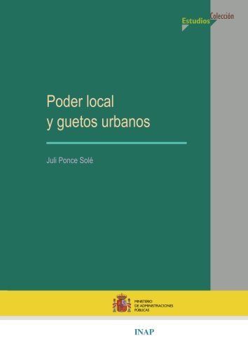 Poder local y guetos urbanos