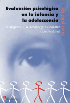 Evaluaci�n psicol�gica en la infancia y la adolescencia: casos pr�cticos