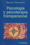Psicolog�a y psicoterapia transpersonal