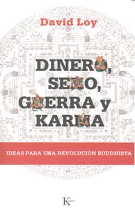 Dinero, sexo, guerra y karma