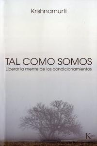 Tal como somos