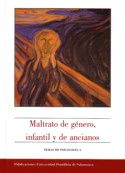 Maltrato de g�nero, infantil y de ancianos