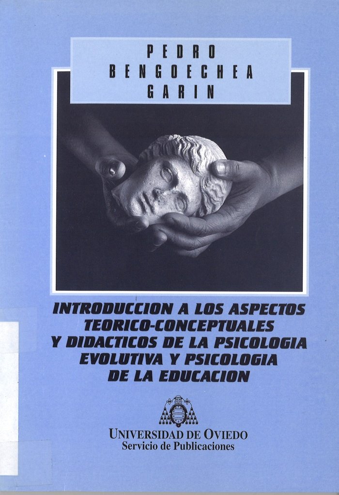 Introducci�n a los aspectos te�rico-conceptuales y did�cticos de la psicolog�a evolutiva y psicolog�