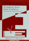 El maltrato f�sico hacia la infancia