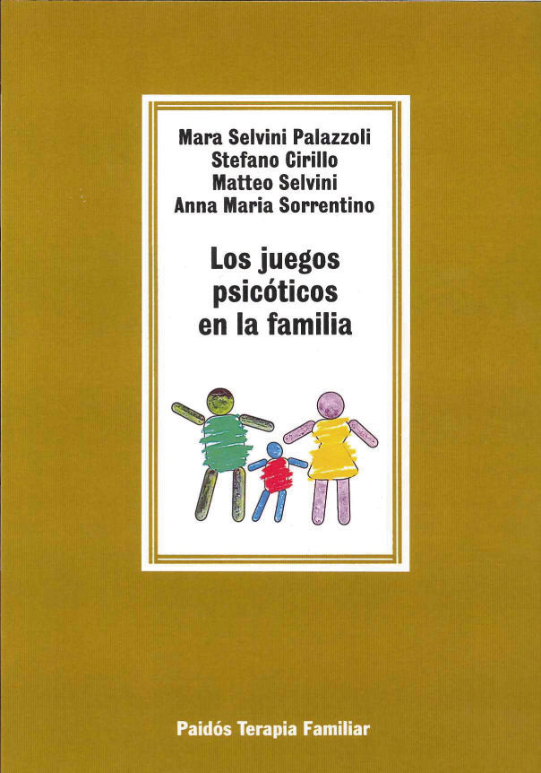 Los juegos psic�ticos en la familia