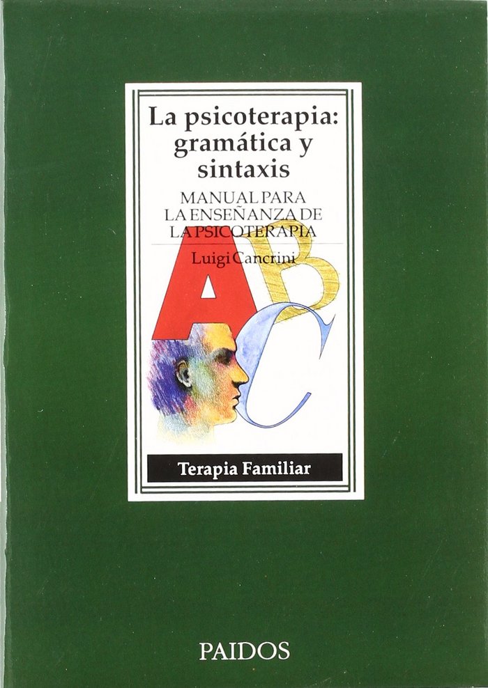 La psicoterapia: gram�tica y sintaxis