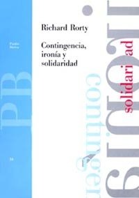 Contingencia, iron�a y solidaridad