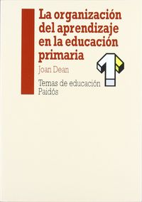 La organizaci�n del aprendizaje en la educaci�n primaria
