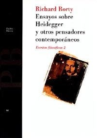 Ensayos sobre Heidegger y otros pensadores contempor�neos