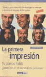 La primera impresi�n