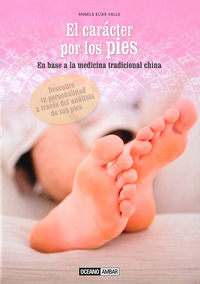 El car�cter por los pies