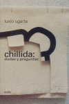 Chillida: dudas y preguntas