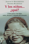 Y los ni�os... �qu�?