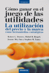 C�mo ganar en el juego de las utilidades