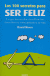 Los 100 secretos para ser feliz