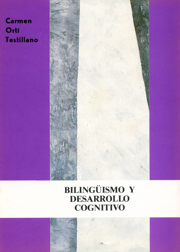 Biling�ismo y desarrollo cognitivo