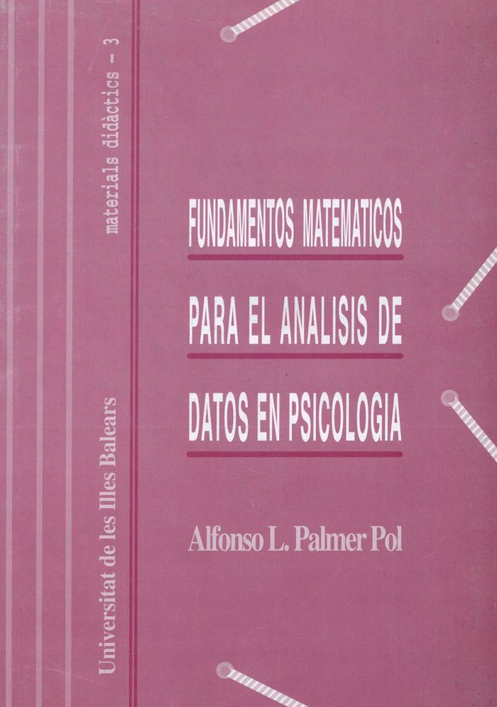 Fundamentos matem�ticos para el an�lisis de datos en psicolog�a