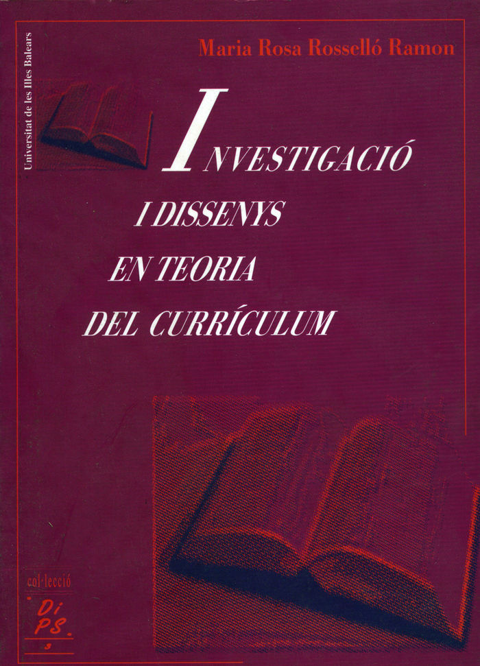 Investigaci� i dissenys en teoria del curr�culum