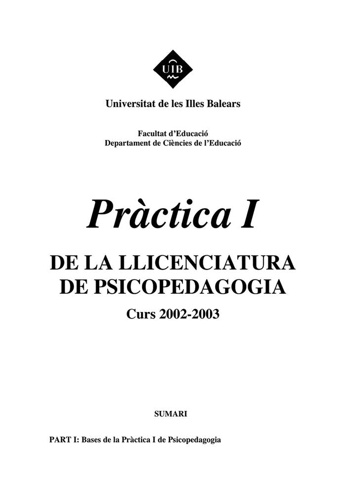 PRACTICA I I II DE LA LLICENCIATURA DE PSICOPEDAGOGIA