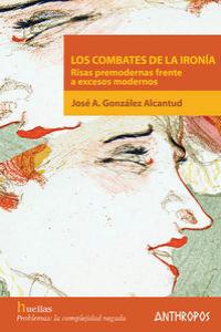 COMBATES DE LA IRONIA,LOS