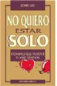 No quiero estar solo-Hombres que huyen II